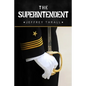 The Superintendent - Paperback