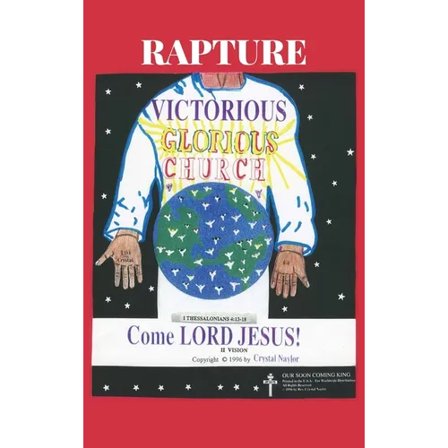 Rapture! Victorious! Glorious! Church! - Hardcover