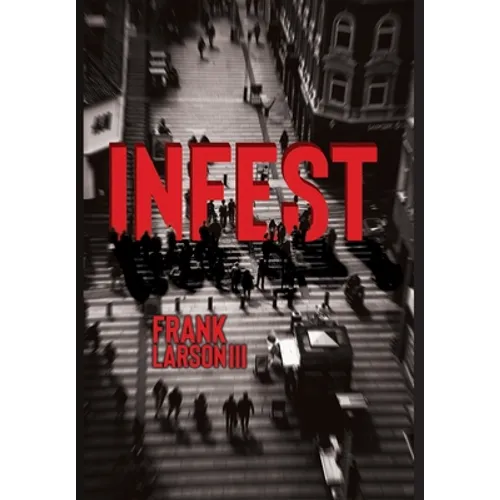 Infest - Hardcover