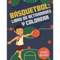 Básquetbol libro de actividades y colorear 5 años y mayor: Basketball En Español actividades para preescolar y Kinder - Paperback