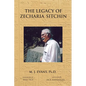 The Legacy of Zecharia Sitchin: The Shifting Paradigm - Paperback