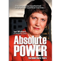 Absolute Power: The Helen Clark Years - Paperback