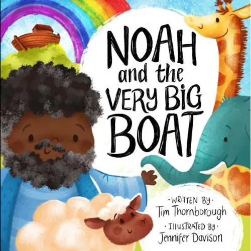 Noah and the Very Big Boat - Hardcover