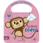 No More Diapers - Board Book
