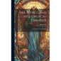 Mr. World and Miss Church-Member: A twentieth century allegory - Hardcover