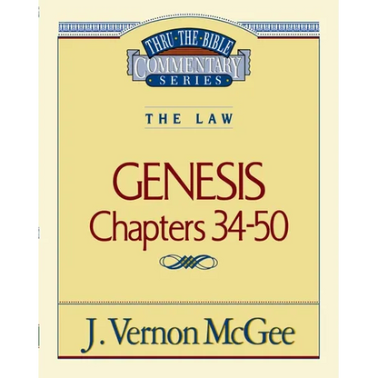 Thru the Bible Vol. 03: The Law (Genesis 34-50): 3 - Paperback