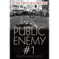 Public Enemy Number One: The True Story of the Brady Gang - Paperback