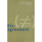 Disagreement: Politics And Philosophy - Paperback