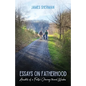 Essays on Fatherhood - Paperback
