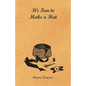 It's Fun to Make a Hat - Paperback