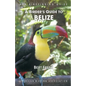 A Birder's Guide to Belize - Paperback