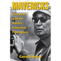 Mavericks: Interviews with the World's Iconoclast Filmmakers - Hardcover