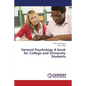 General Psychology a Book for College and University Students - Paperback