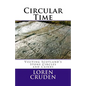 Circular Time: Visiting Scotland's Stone Circles and Cairns - Paperback