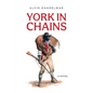 York in Chains - Paperback