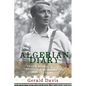 Algerian Diary: Frank Kearns and the Impossible Assignment for CBS News - Paperback
