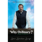 Why Ordinary -Dream to Execute - Paperback