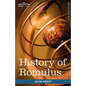 History of Romulus: Makers of History - Paperback