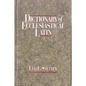 Dictionary of Ecclesiastical Latin - Hardcover