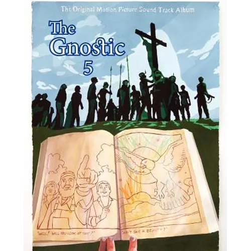 The Gnostic 5: A Journal of Gnosticism, Western Esotericism and Spirituality - Paperback