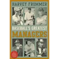 Baseball's Greatest Managers - Paperback