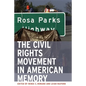 The Civil Rights Movement in American Memory - Paperback