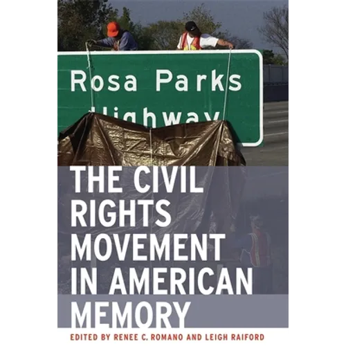 The Civil Rights Movement in American Memory - Paperback