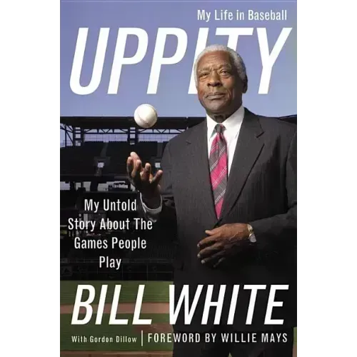 Uppity: My Untold Story About the Games People Play - Hardcover