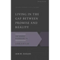 Living in the Gap Between Promise and Reality: The Gospel According to Abraham - Paperback