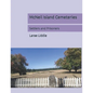 McNeil Island Cemeteries: Settlers and Prisoners - Paperback