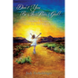 Don't You Be In Pain, Girl! Flawless Whispers From The God Who Loves - Paperback