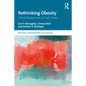 Rethinking Obesity: Critical Perspectives in Crisis Times - Paperback