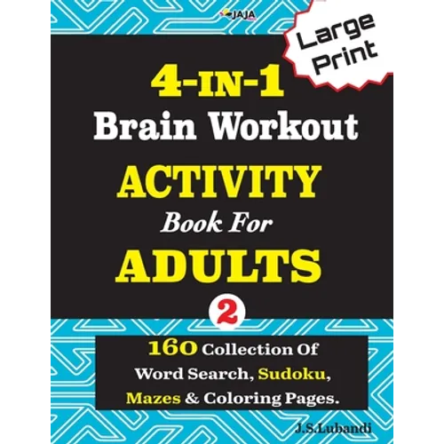 4-IN-1 Brain Workout ACTIVITY Book For ADULTS - Paperback