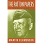 The Patton Papers: 1940-1945 - Paperback