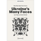 Ukraine's Many Faces: Land, People, and Culture Revisited - Paperback