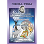 Nikola Tesla: Afterlife Comments On Paraphysical Concepts: Volume Four, New Physics - Paperback