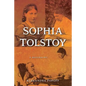 Sophia Tolstoy: A Biography - Paperback