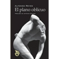 El plano oblicuo - Paperback