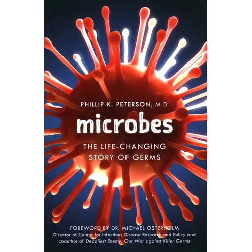 Microbes: The Life-Changing Story of Germs - Hardcover