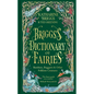 Briggs's Dictionary of Fairies: Banshees, Boggarts and Other Folklore Creatures - Hardcover