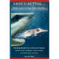 About Acting..... And Surviving The Sharks - Paperback