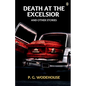 Death At The Excelsior, And Other Stories - Paperback