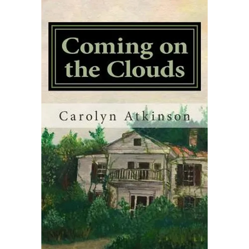 Coming on the Clouds - Paperback