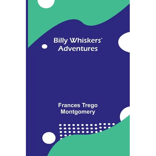 Billy Whiskers' Adventures - Paperback