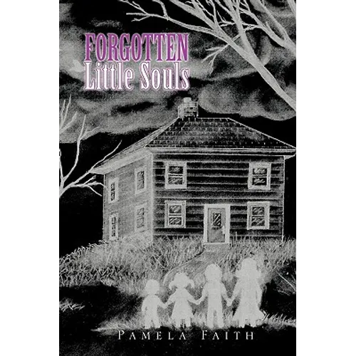Forgotten Little Souls - Paperback