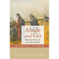 Abide and Go: Missional Theosis in the Gospel of John - Paperback