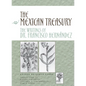 The Mexican Treasury: The Writings of Dr. Francisco Hernández - Hardcover