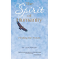 The Spirit of Humanity: Finding the Future - Hardcover