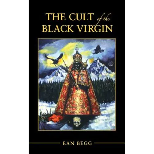 The Cult of the Black Virgin - Paperback