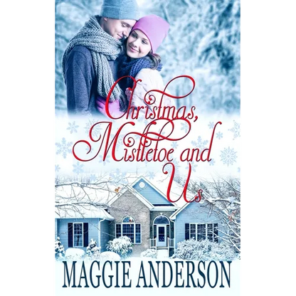 Christmas, Mistletoe and Us - Paperback